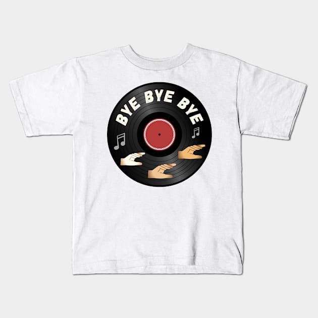 Bye Bye Bye Nsync Kids T-Shirt by Popish Culture